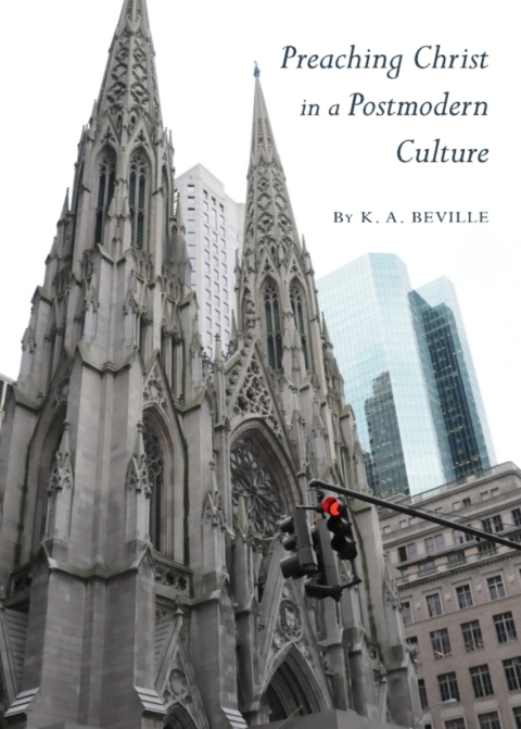 Cover image for book Preaching Christ in a Postmodern Culture