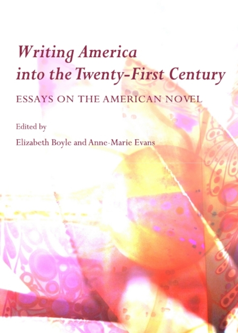 Cover image for book Writing America into the Twenty-First Century