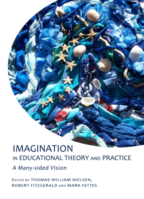 Cover image for book Imagination in Educational Theory and Practice