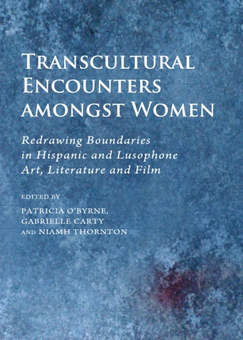 Cover image for book Transcultural Encounters amongst Women
