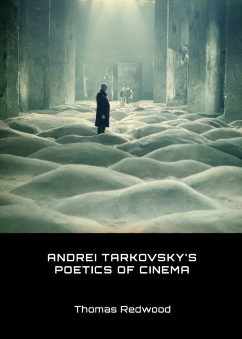 Cover image for book Andrei Tarkovsky’s Poetics of Cinema