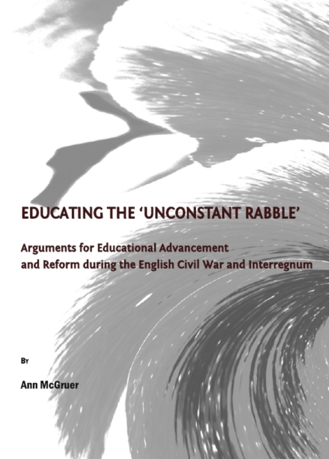 Cover image for book Educating the ‘Unconstant Rabble’