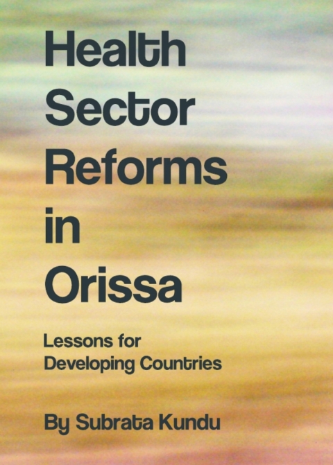 Cover image for book Health Sector Reforms in Orissa