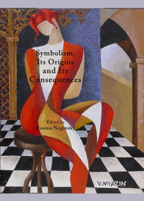 Cover image for book Symbolism, Its Origins and Its Consequences
