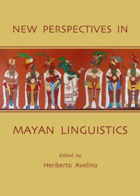 Cover image for book New Perspectives in Mayan Linguistics