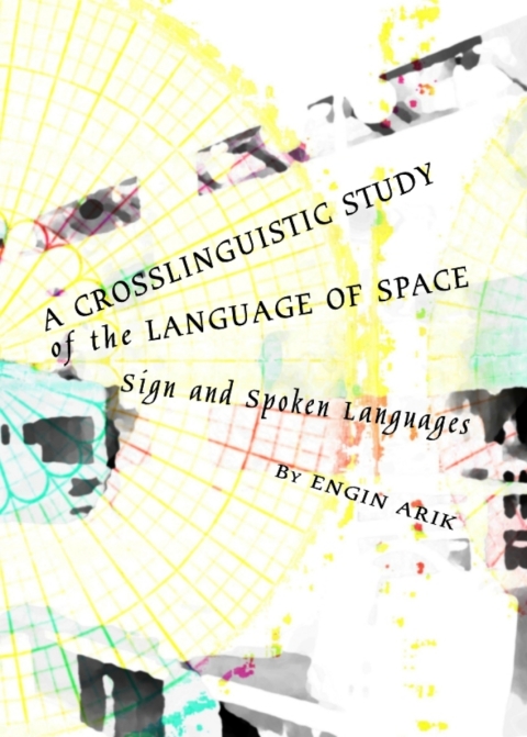 Cover image for book A Crosslinguistic Study of the Language of Space