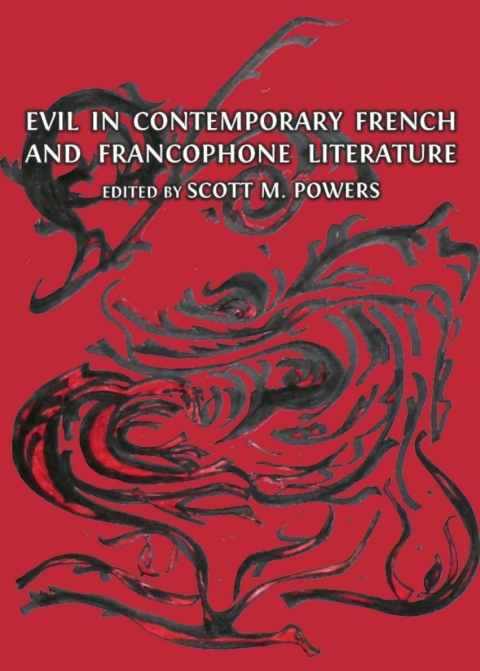 Cover image for book Evil in Contemporary French and Francophone Literature