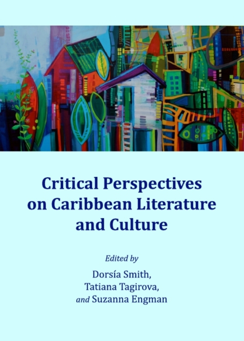 Cover image for book Critical Perspectives on Caribbean Literature and Culture