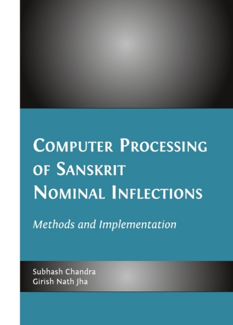 Cover image for book Computer Processing of Sanskrit Nominal Inflections