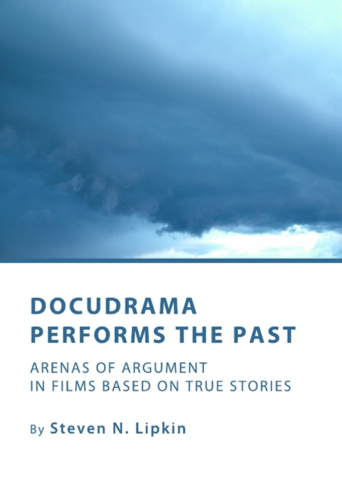 Cover image for book Docudrama Performs the Past