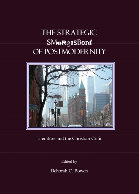 Cover image for book The Strategic Smorgasbord of Postmodernity