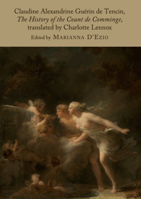 Cover image for book Claudine Alexandrine Guérin de Tencin, The History of the Count de Comminge, translated by Charlotte Lennox