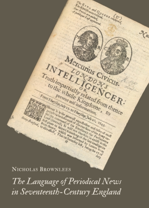 Cover image for book The Language of Periodical News in Seventeenth-Century England