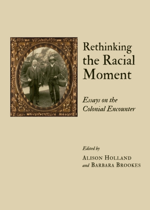 Cover image for book Rethinking the Racial Moment