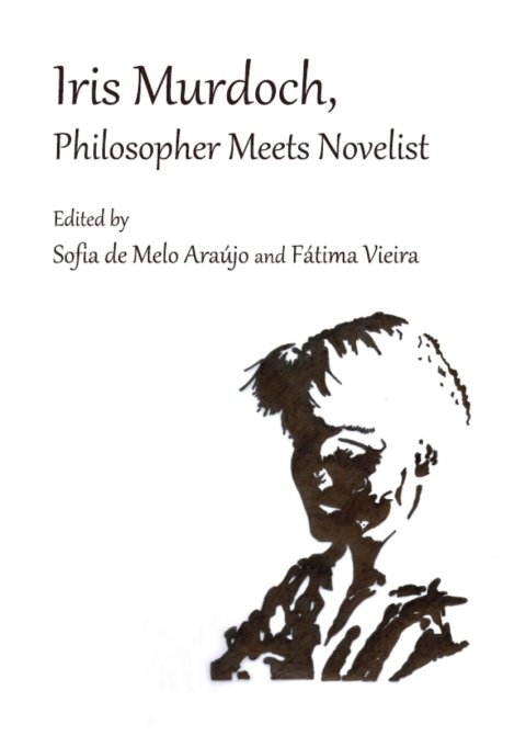 Cover image for book Iris Murdoch, Philosopher Meets Novelist
