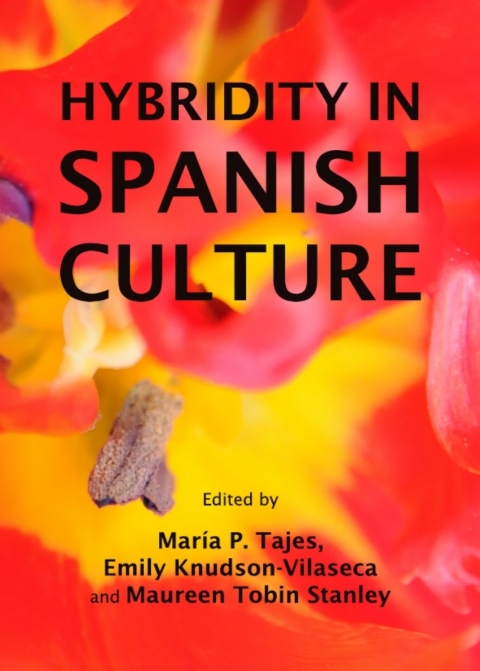 Cover image for book Hybridity in Spanish Culture