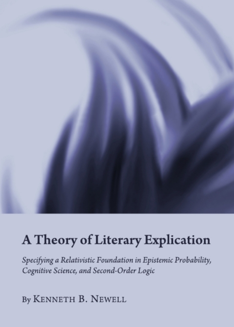 Cover image for book A Theory of Literary Explication