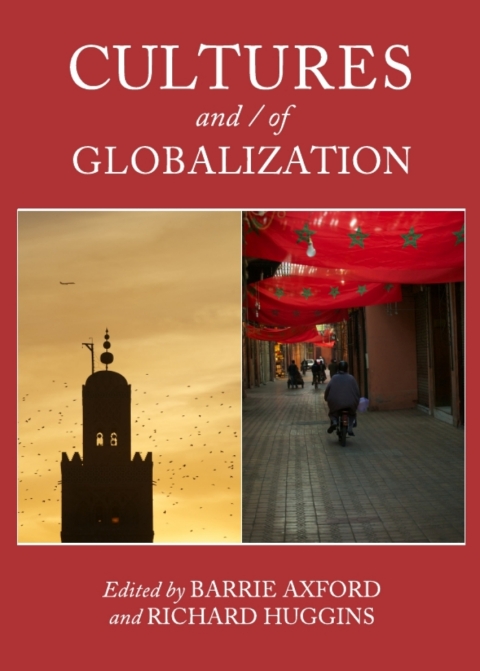 Cover image for book Cultures and / of Globalization