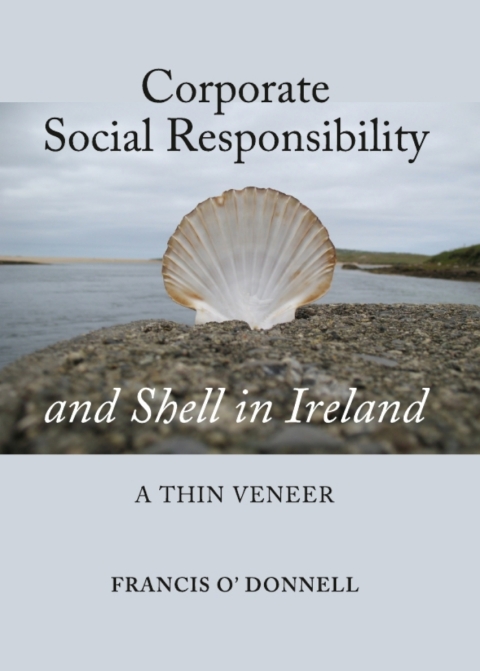 Cover image for book Corporate Social Responsibility and Shell in Ireland