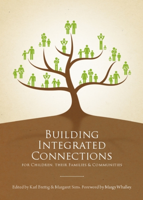 Cover image for book Building Integrated Connections for Children, their Families and Communities