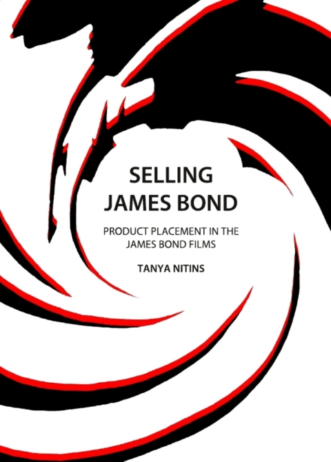 Cover image for book Selling James Bond