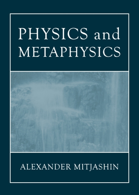 Cover image for book Physics and Metaphysics