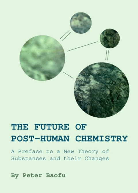 Cover image for book The Future of Post-Human Chemistry