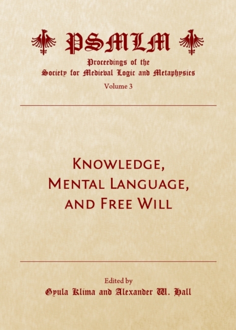 Cover image for book Knowledge, Mental Language, and Free Will (Volume 3