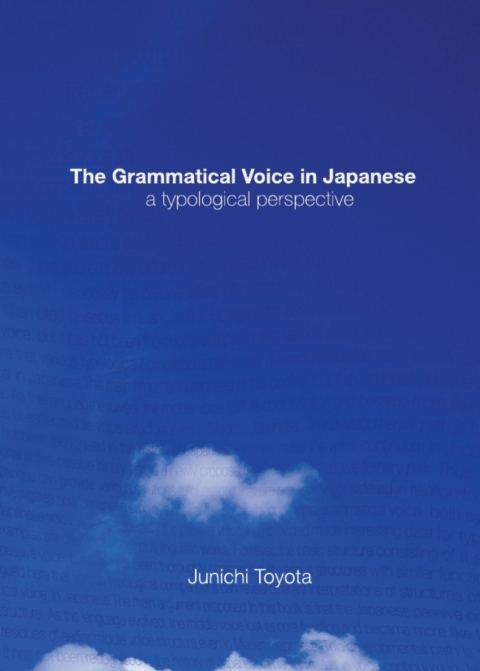 Cover image for book The Grammatical Voice in Japanese