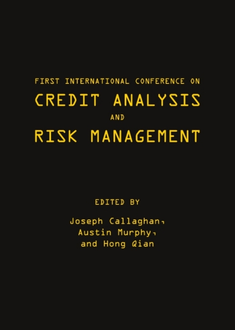 Cover image for book First International Conference on Credit Analysis and Risk Management