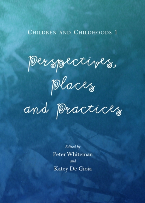 Cover image for book Children and Childhoods 1