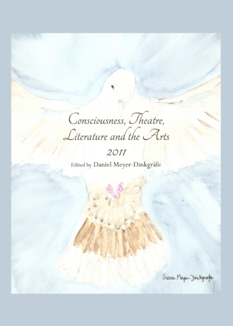 Cover image for book Consciousness, Theatre, Literature and the Arts 2011