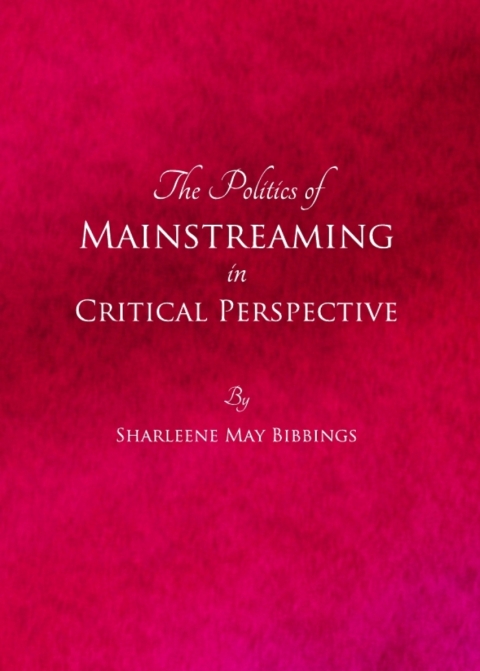 Cover image for book The Politics of Mainstreaming in Critical Perspective