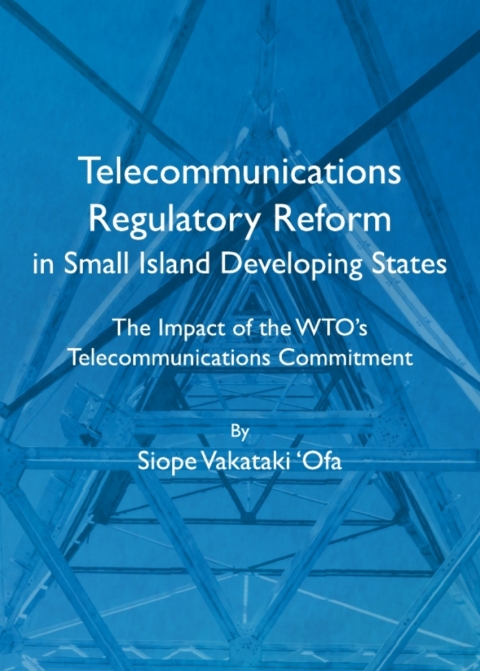 Cover image for book Telecommunications Regulatory Reform in Small Island Developing States