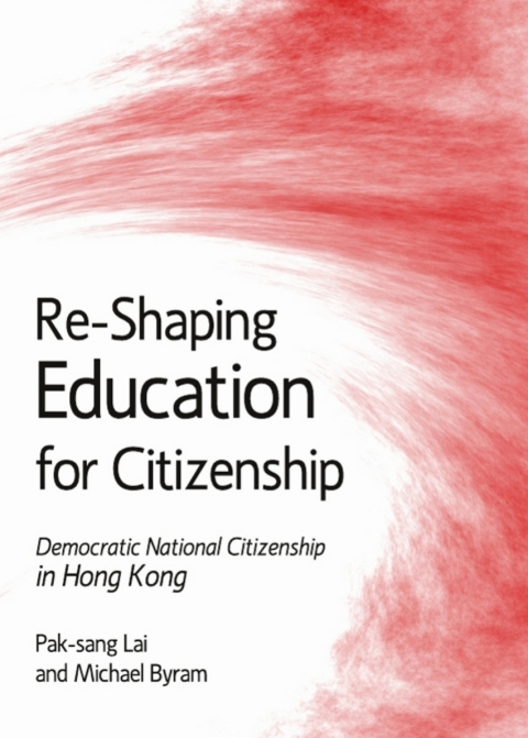 Cover image for book Re-Shaping Education for Citizenship