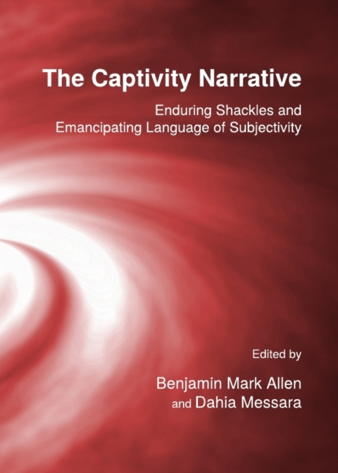 Cover image for book The Captivity Narrative