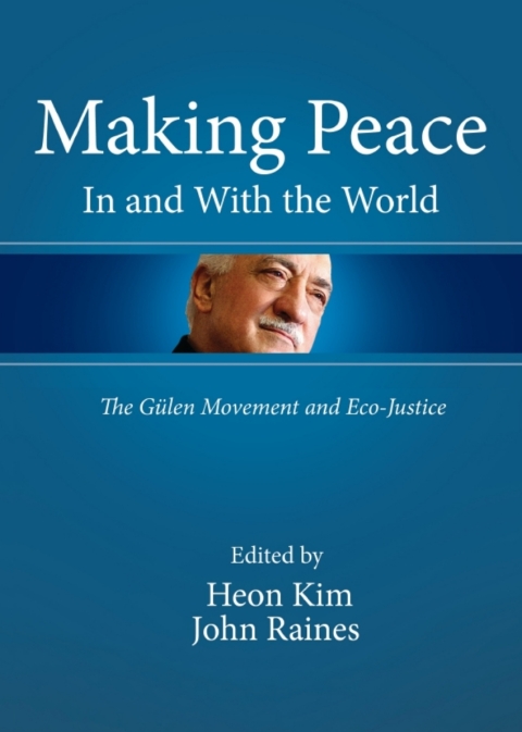 Cover image for book Making Peace In and With the World