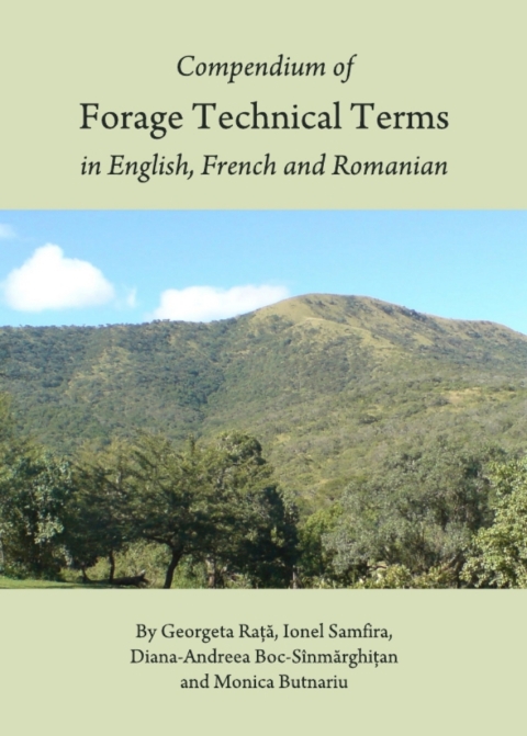 Cover image for book Compendium of Forage Technical Terms in English, French and Romanian