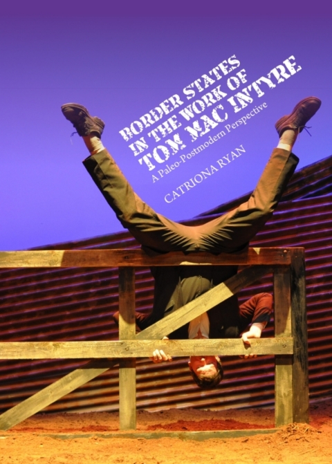 Cover image for book Border States in the Work of Tom Mac Intyre