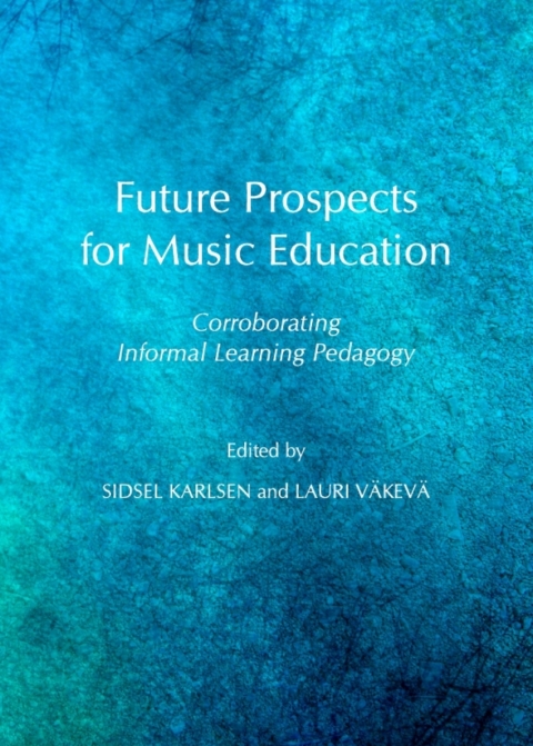 Cover image for book Future Prospects for Music Education