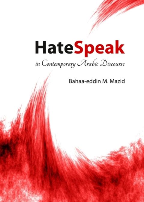 Cover image for book HateSpeak in Contemporary Arabic Discourse