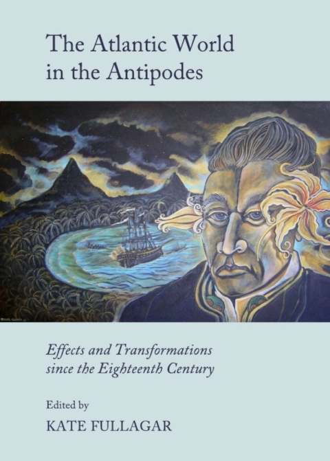 Cover image for book The Atlantic World in the Antipodes