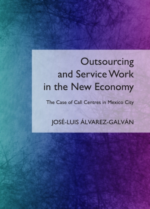Cover image for book Outsourcing and Service Work in the New Economy