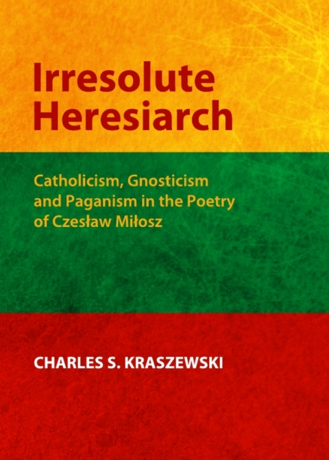 Cover image for book Irresolute Heresiarch