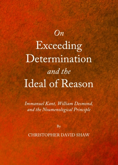Cover image for book On Exceeding Determination and the Ideal of Reason