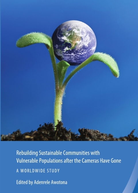 Cover image for book Rebuilding Sustainable Communities with Vulnerable Populations after the Cameras Have Gone