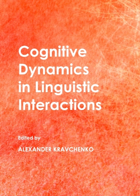 Cover image for book Cognitive Dynamics in Linguistic Interactions