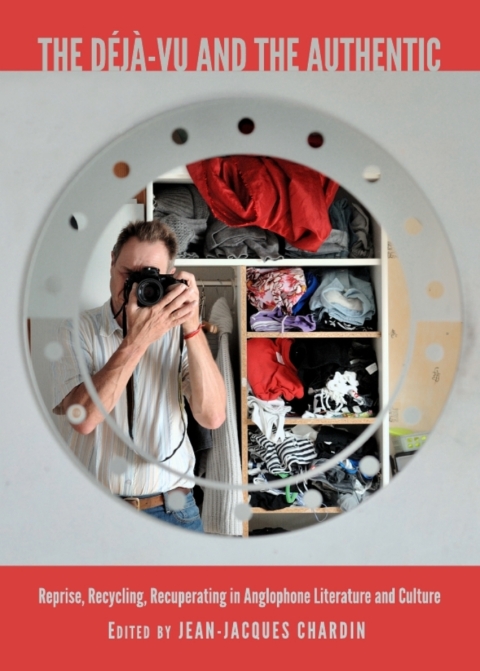 Cover image for book The Déjà-vu and the Authentic