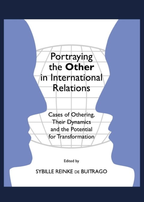 Cover image for book Portraying the Other in International Relations