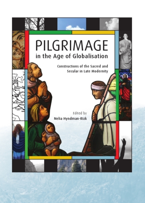 Cover image for book Pilgrimage in the Age of Globalisation